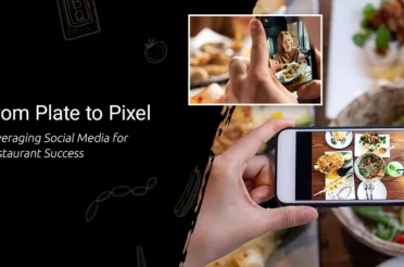 From Plate to Pixel: Leveraging Social Media for Restaurant Success