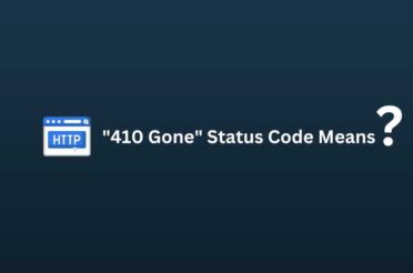 What is a “410 Gone” Status Code and Why to Use It